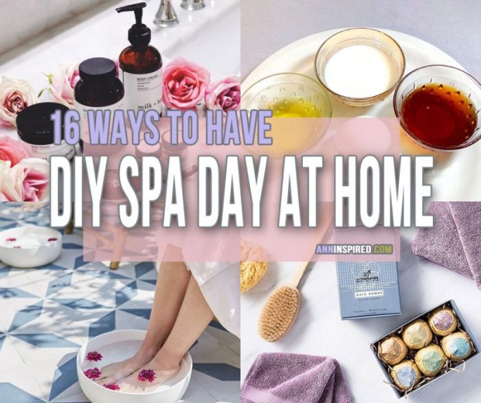 Have a diy spa day beauty from head to toe