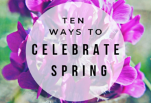 7 ideas to celebrate spring