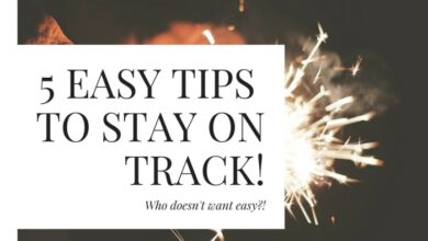 Tips to stay on track part i